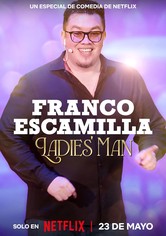 Franco Escamilla: Ladies' man