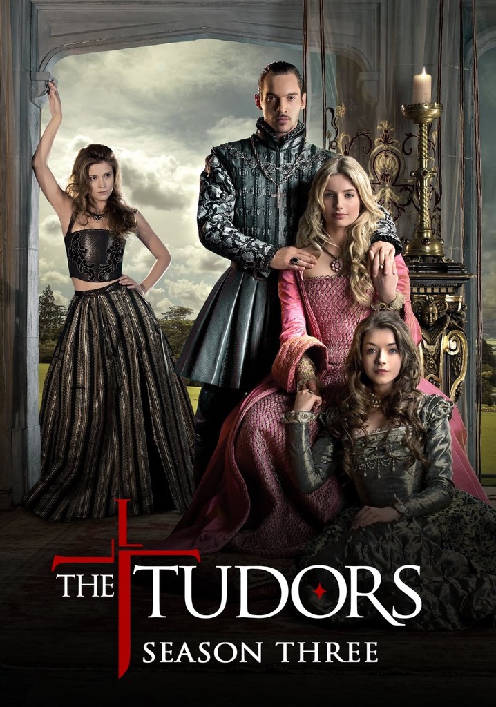 Where Can I Watch The Tudors Free The Tudors Season 3 - watch full episodes streaming online
