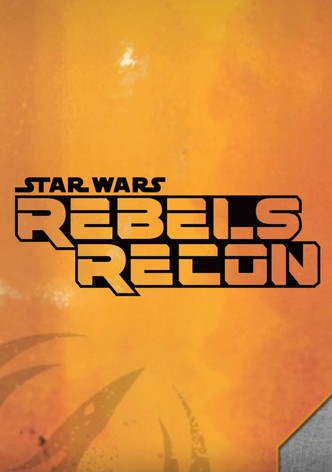 Rebels Recon
