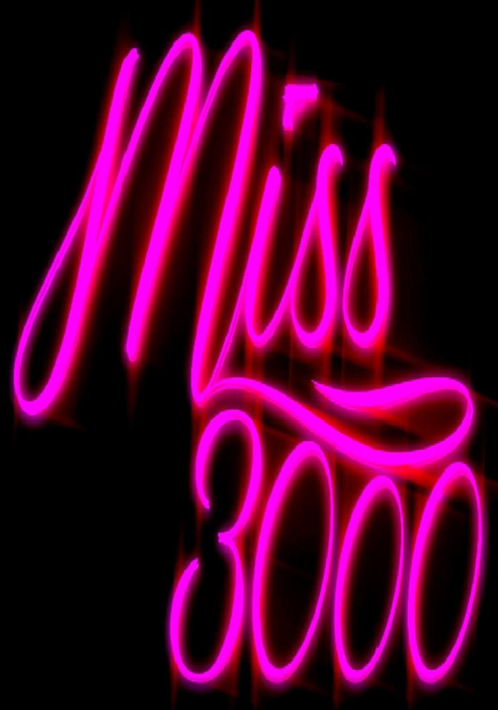Miss 3000