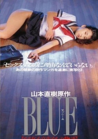 BLUE: A Tale of a Schoolgirl