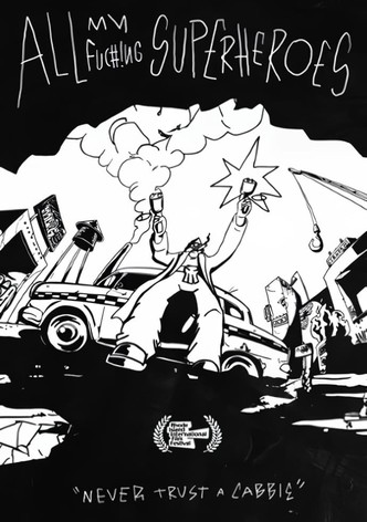 All My Fu#%ing Superheroes