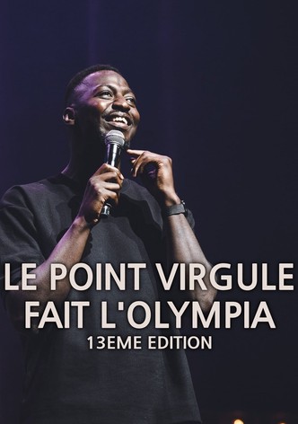 Le Point Virgule fait l'Olympia - 13e édition