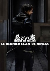 House of Ninjas