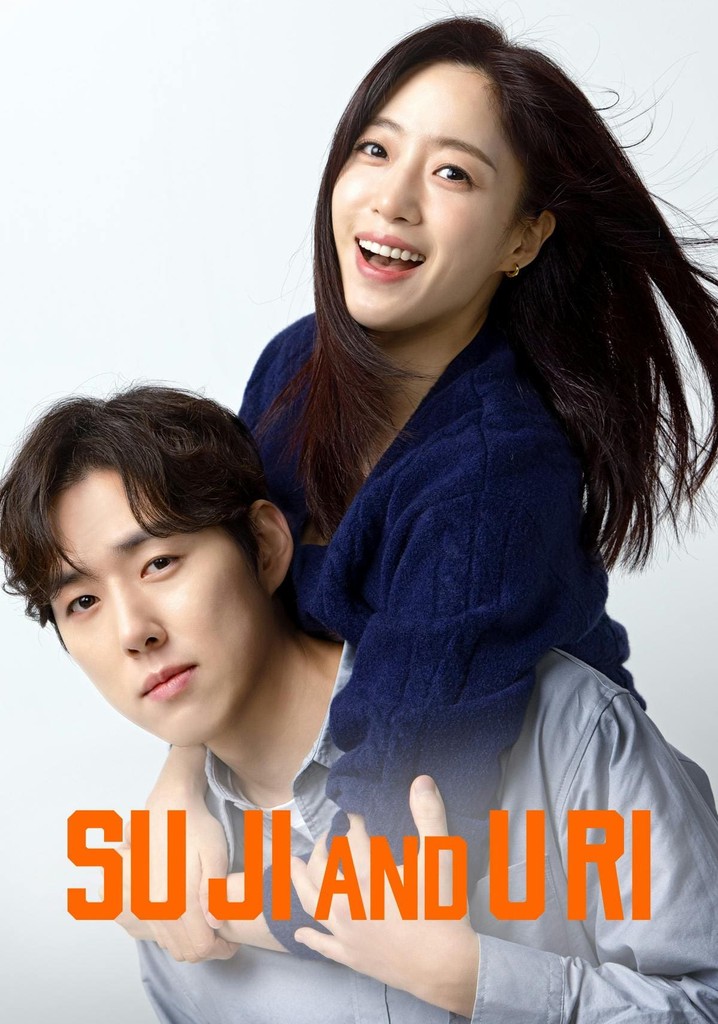 Su Ji And U Ri Streaming Tv Series Online