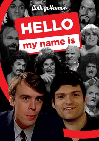 Hello, My Name Is