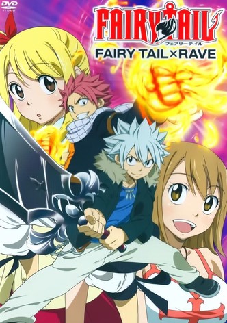 FAIRY TAIL × RAVE