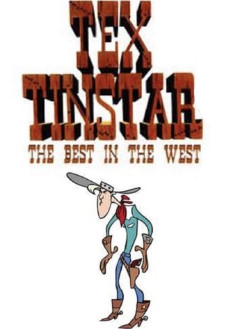 Tex Tinstar: The Best in the West