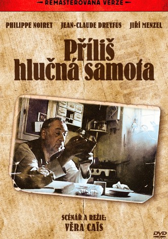 Příliš hlučná samota