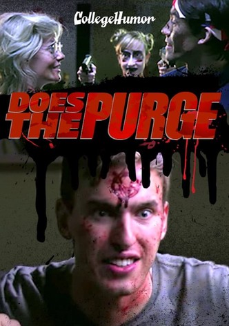 CollegeHumor Does the Purge