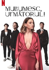 Mulțumesc, următorul!