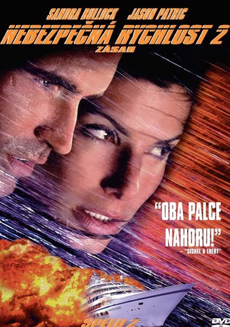 Nebezpečná rychlost 2: Zásah