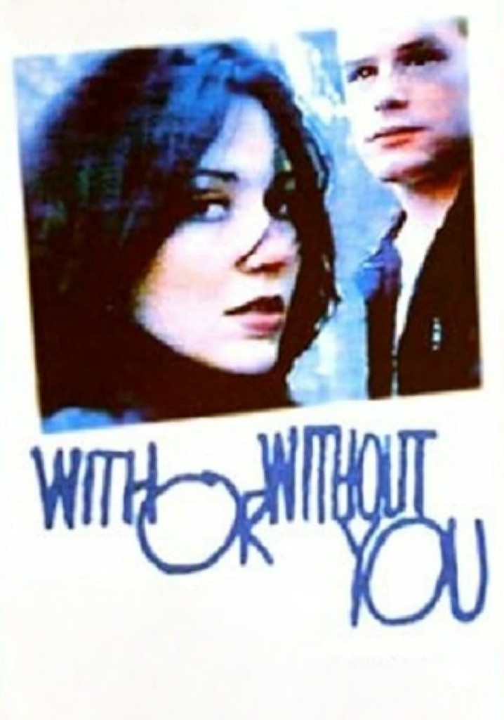With or Without You