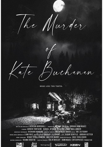 The Murder of Kate Buchanan