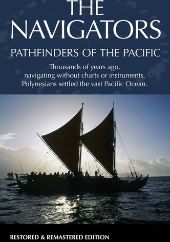 The Navigators: Pathfinders of the Pacific