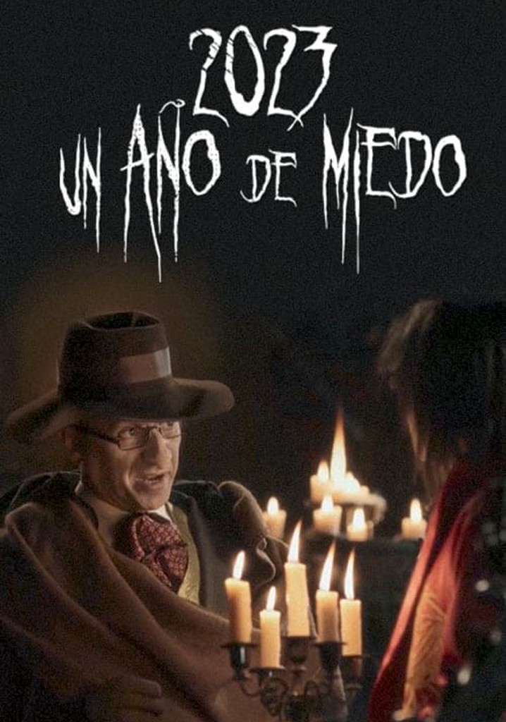 2023, ¡Un año de miedo!