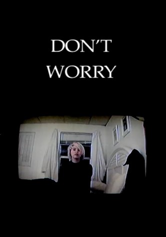 Don't Worry