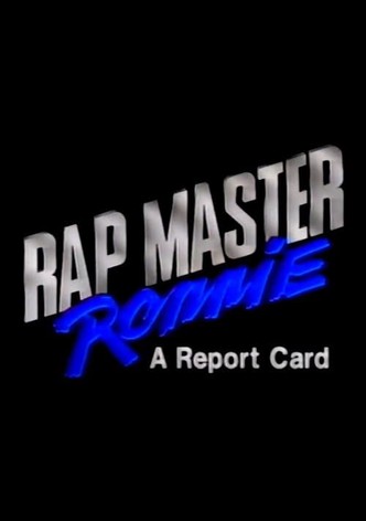 Rap Master Ronnie: A Report Card