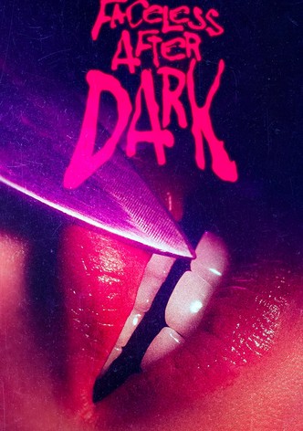 Faceless After Dark - Der Horror ist real