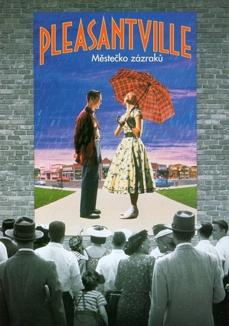 Pleasantville: Městečko zázraků