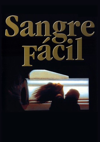 Sangre fácil