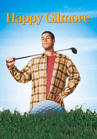 Happy Gilmore - Ein Champ zum Verlieben