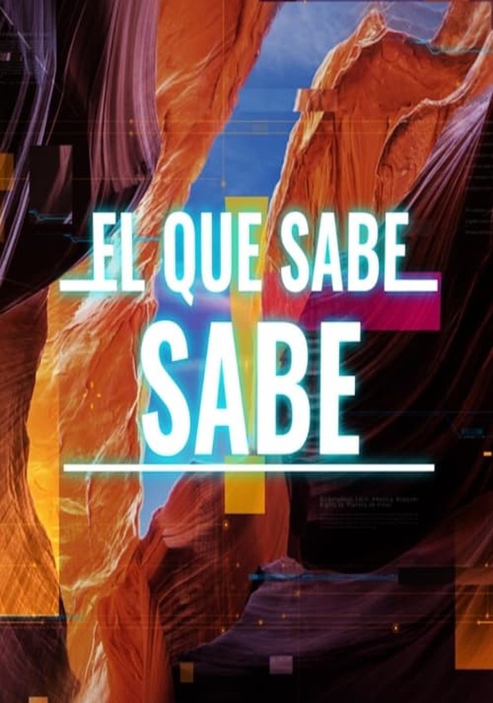 El qué sabe, sabe Season 1 - watch episodes streaming online