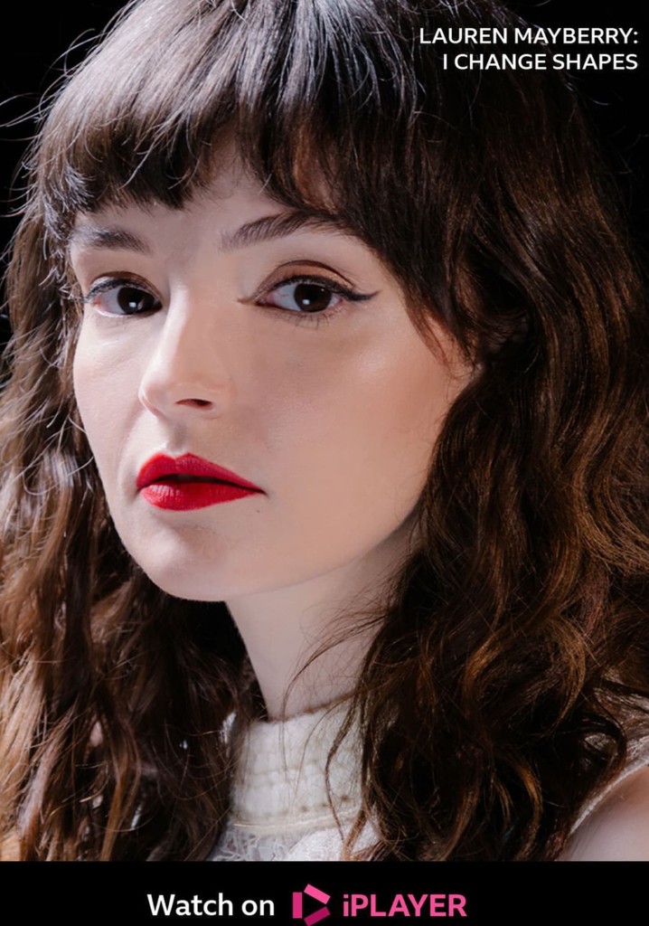 Lauren Mayberry: I Change Shapes