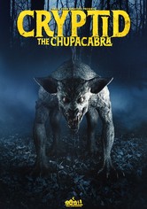 Cryptid: The Chupacabra
