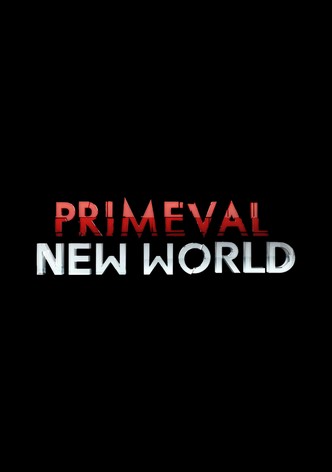 Primeval: El nuevo mundo