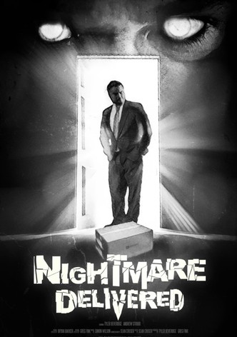 Nightmare Delivered