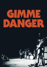 Gimme Danger