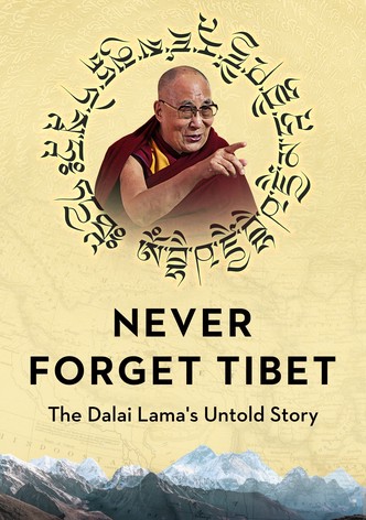 Never Forget Tibet