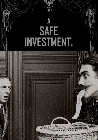 A Safe Investment