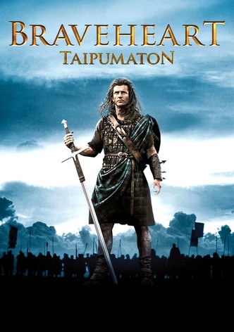 Braveheart - Taipumaton