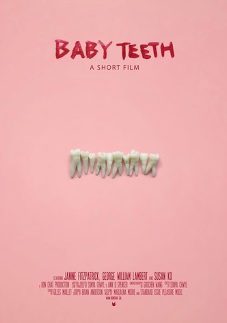 Baby Teeth