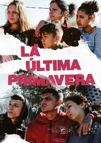 La última primavera