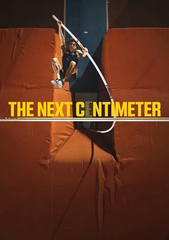 The Next Centimeter