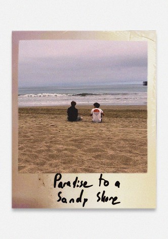 Paradise to a Sandy Shore
