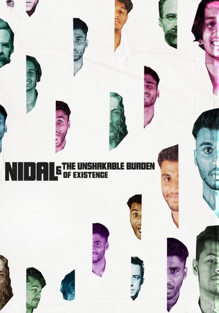 Nidal and the unshakable burden of existence