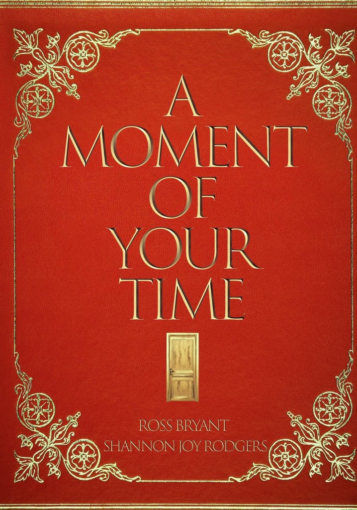 A Moment of Your Time