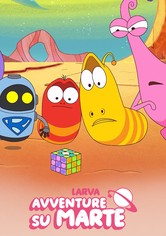 Larva: Avventure su Marte