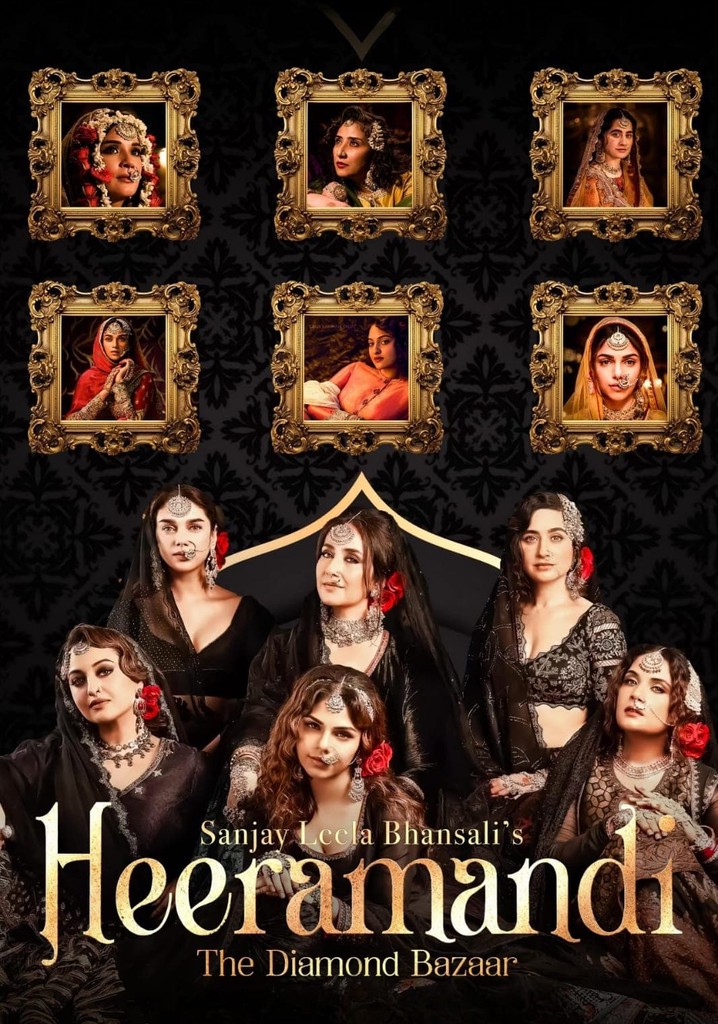 Heeramandi The Diamond Bazaar Season 1 streaming online