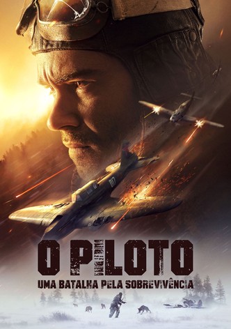 O Piloto. Uma Batalha Pela Sobrevivência