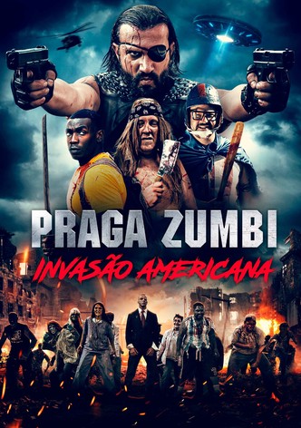 Praga Zumbi: Invasão Americana