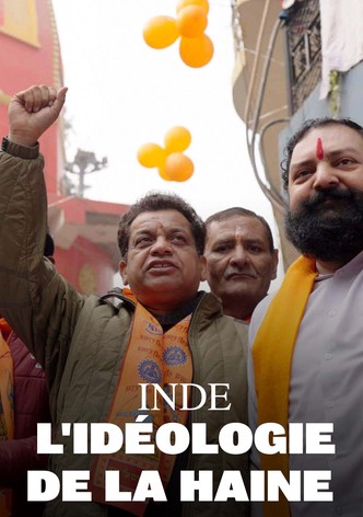 Inde, l'idéologie de la haine