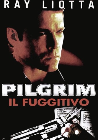 Pilgrim - Il fuggitivo