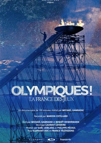 Olympiques ! La France des Jeux