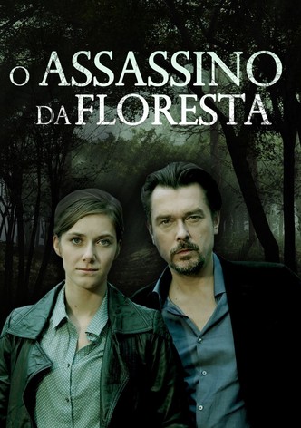 O assassino da floresta