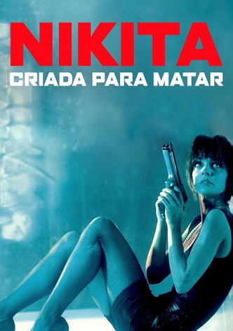 Nikita - Dura de Matar